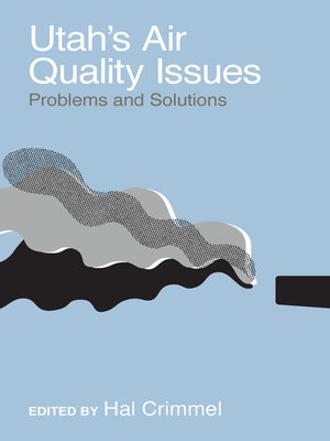 cover image of Utah's Air Quality Issues